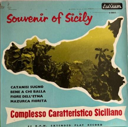 Complesso Caratteristico Siciliano - Souvenir Of Sicily