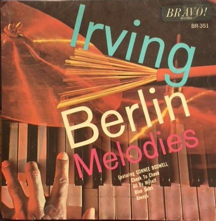 Connie Boswell - Irving Berlin Hits