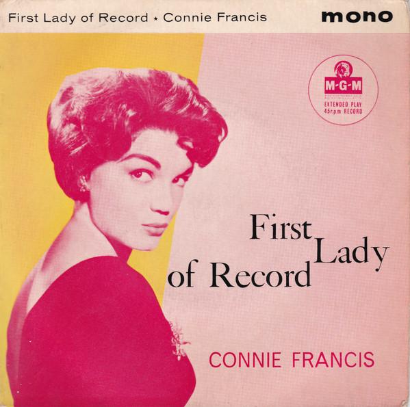 Connie Francis - First Lady Of Record