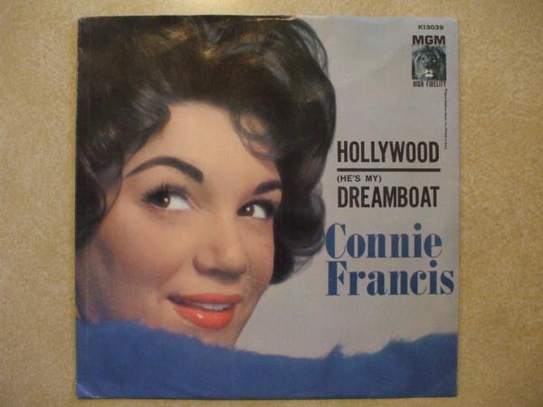 Connie Francis - Hollywood / (He's My) Dreamboat