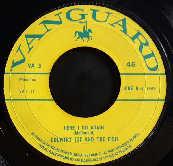 Country Joe And The Fish - Here I Go Again