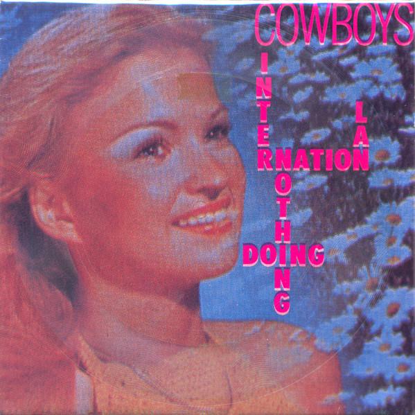 Cowboys International - Nothing Doing
