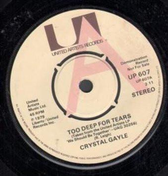 Crystal Gayle - Too Deep For Tears / Your Old Cold Shoulder
