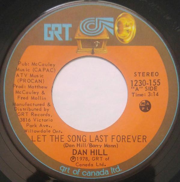 Dan Hill - Let The Song Last Forever / Longer Fuse