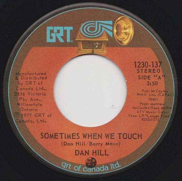 Dan Hill - Sometimes When We Touch