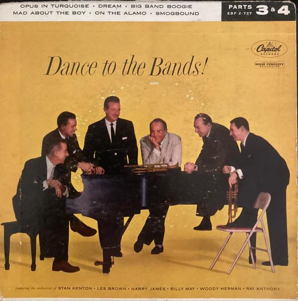  - Dance To The Bands (Parts 3 &4)
