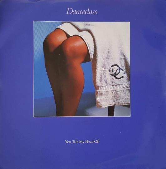 Danceclass - You Talk My Head Off