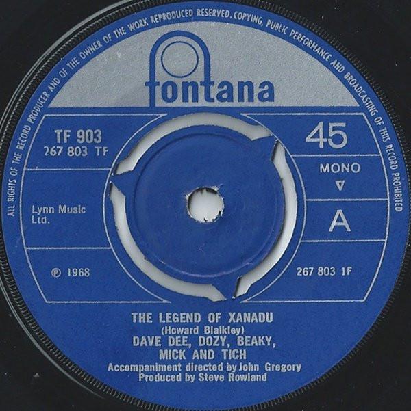 Dave Dee, Dozy, Beaky, Mick & Tich - The Legend Of Xanadu
