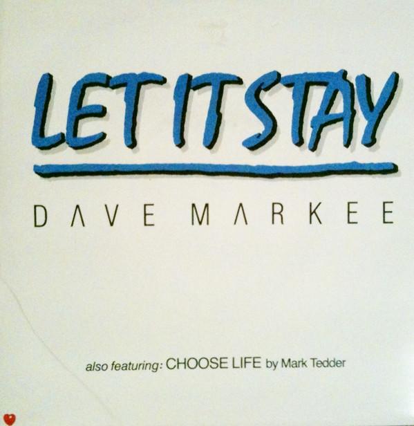 Dave Markee - Let It Stay