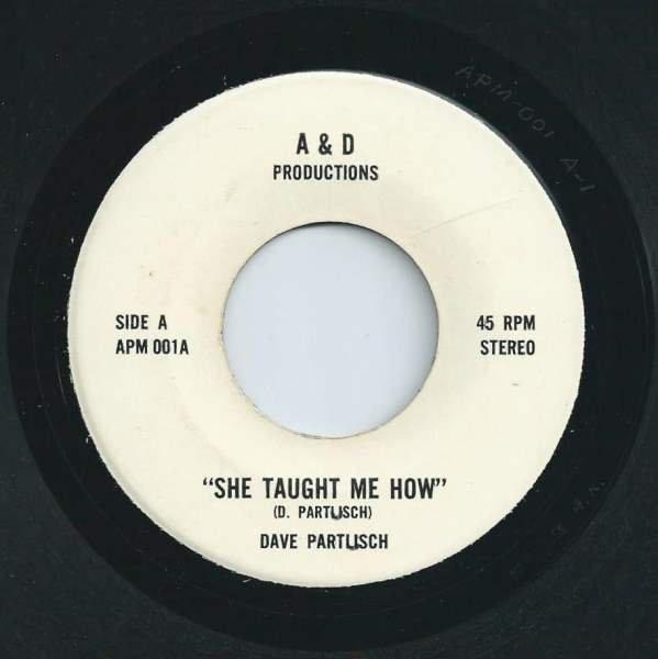 Dave Partlisch - She Taught Me How