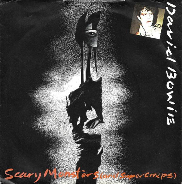 David Bowie - Scary Monsters (And Super Creeps)
