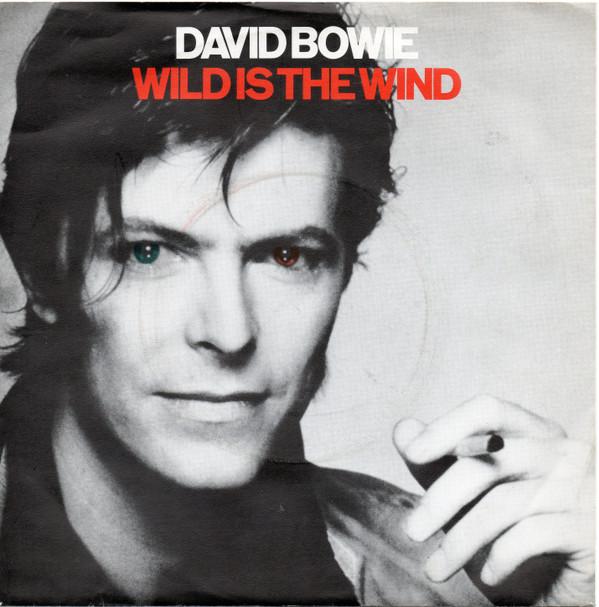 David Bowie - Wild Is The Wind
