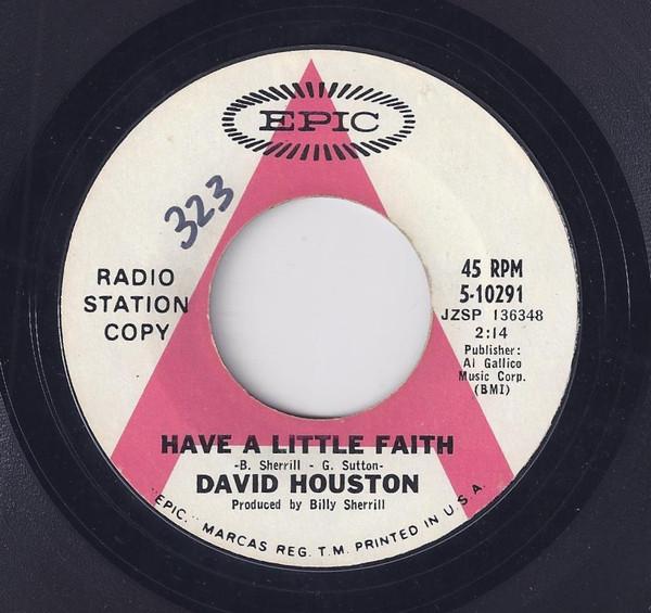 David Houston - Have A Little Faith