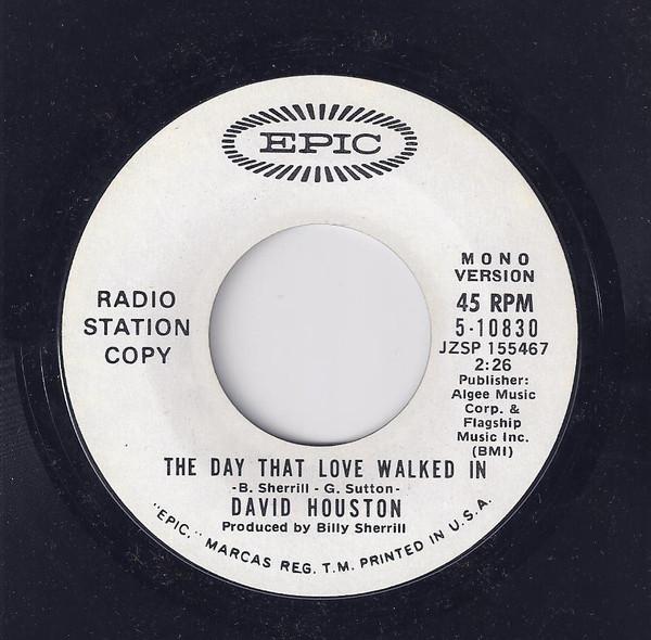 David Houston - The Day That Love Walked In