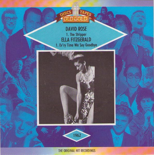 David Rose & His Orchestra, Ella Fitzgerald - The Stripper / Ev'ry Time We Say Goodbye