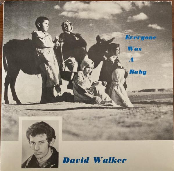 David Walker  - Everyone Was A Baby / Curacao - Blue Sky