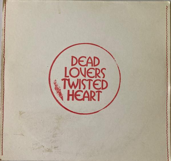 Dead Lovers Twisted Heart - Dead Lovers Twisted Heart