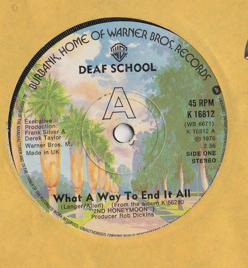 Deaf School - What A Way To End It All