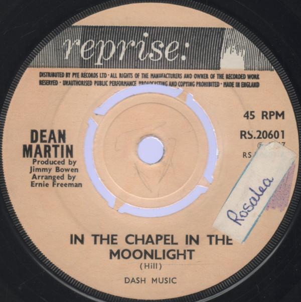 Dean Martin - In The Chapel In The Moonlight
