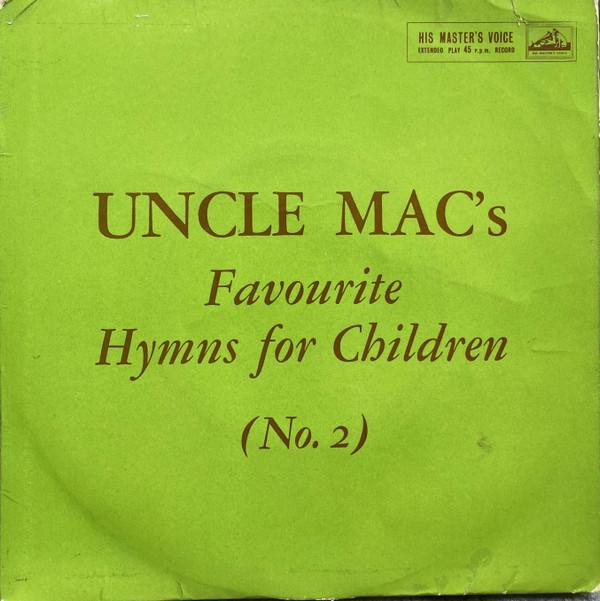 Derek McCulloch, Marjorie Avis, René Soames, Children's Choir From Godolphin And Latymer School - Favourite Hymns For Children (No. 2)