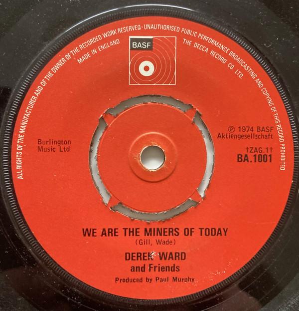 Derek Ward & Friends - We Are The Miners Of Today / The Winter Sun