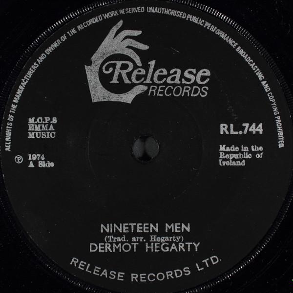 Dermot Hegarty - Nineteen Men / Old Dungannon Road