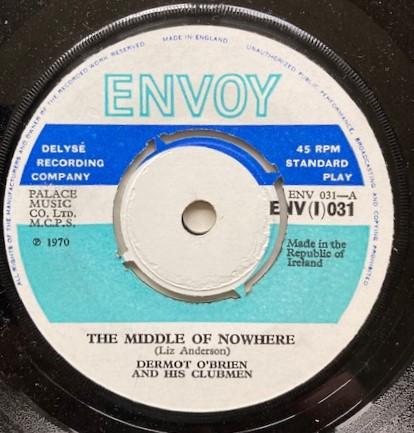 Dermot O'Brien And His Clubmen - The Middle Of Nowhere