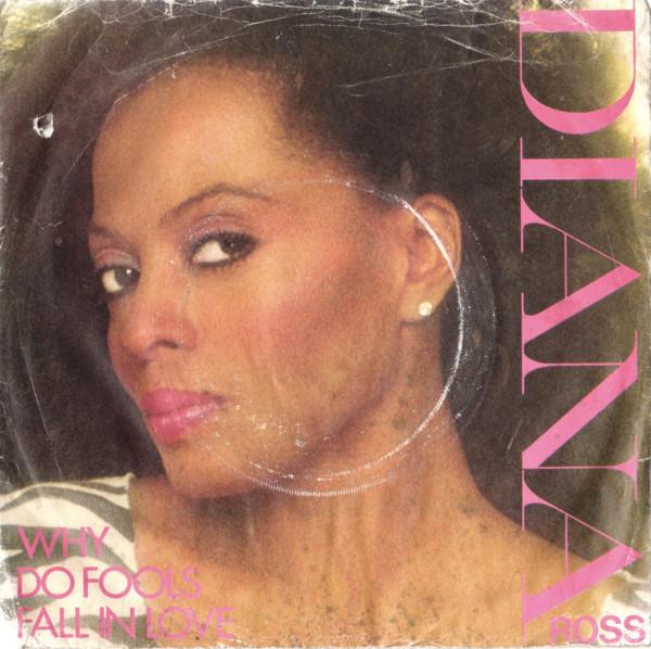 Diana Ross - Why Do Fools Fall In Love