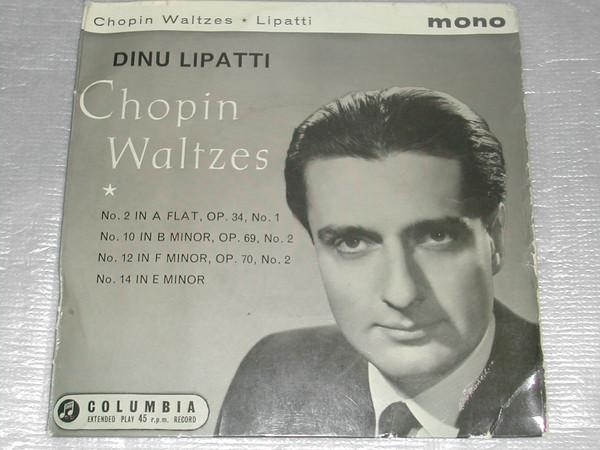 Dinu Lipatti, Frédéric Chopin - Chopin Waltzes