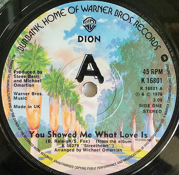 Dion (3) - You Showed Me What Love Is