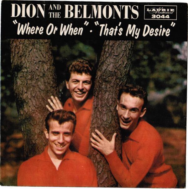 Dion & The Belmonts - Where Or When