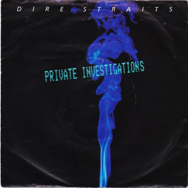 Dire Straits - Private Investigations