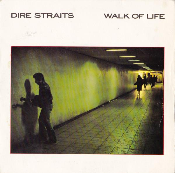 Dire Straits - Walk Of Life