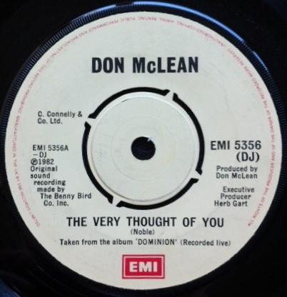 Don McLean - The Very Thought Of You / Left For Dead On The Road Of Love