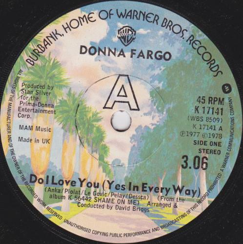 Donna Fargo - Do I Love You (Yes In Every Way)