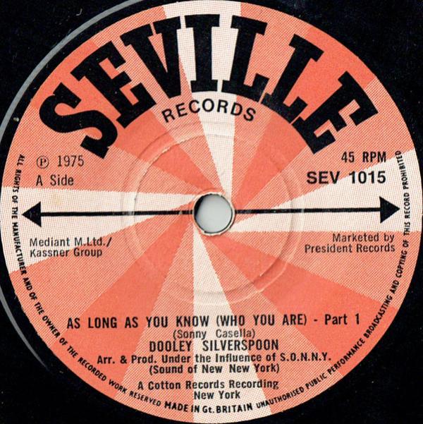 Dooley Silverspoon - As Long As You Know (Who You Are)