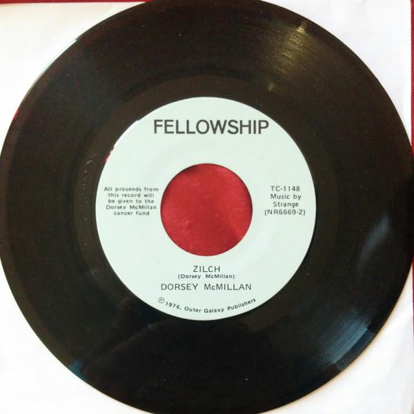 Dorsey McMillan - One Solitary Life / Zilch