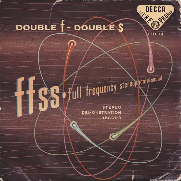  - Double F - Double S (Stereo Demonstration Record)
