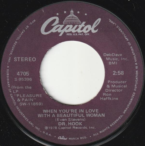 Dr. Hook - When You're In Love With A Beautiful Woman