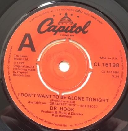 Dr. Hook - I Don't Want To Be Alone Tonight
