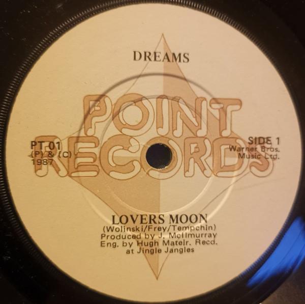 Dreams  - Lovers Moon / When You Smile