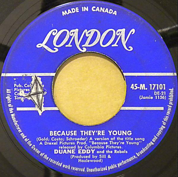 Duane Eddy And The Rebels - Because They're Young