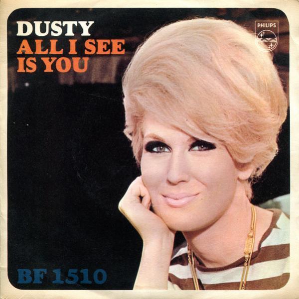 Dusty Springfield - All I See Is You