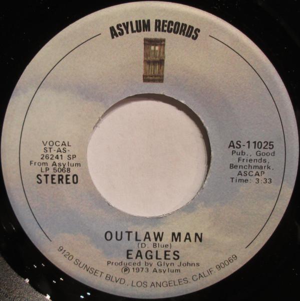 Eagles - Outlaw Man