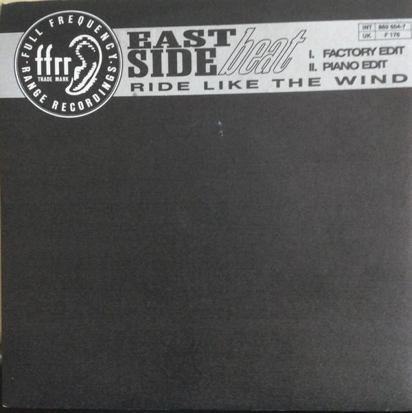 East Side Beat - Ride Like The Wind