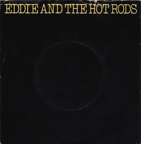 Eddie And The Hot Rods - I Might Be Lying
