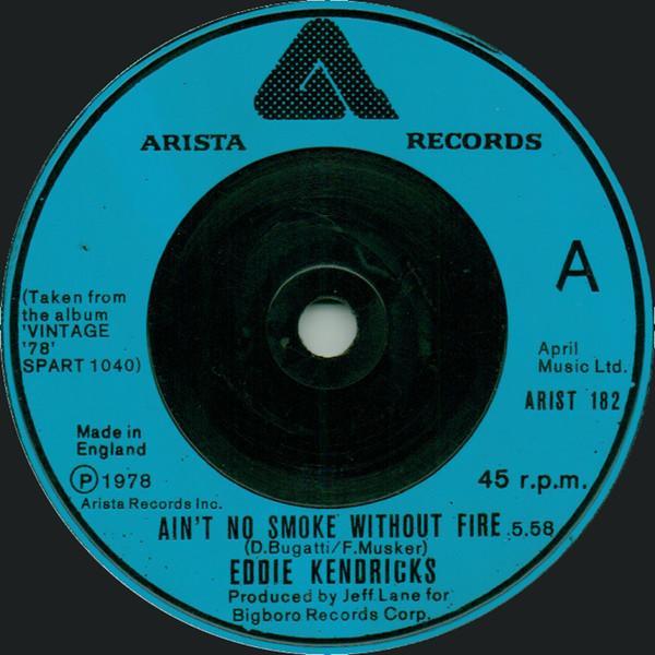 Eddie Kendricks - Ain't No Smoke Without Fire / How's Your Love Life Baby