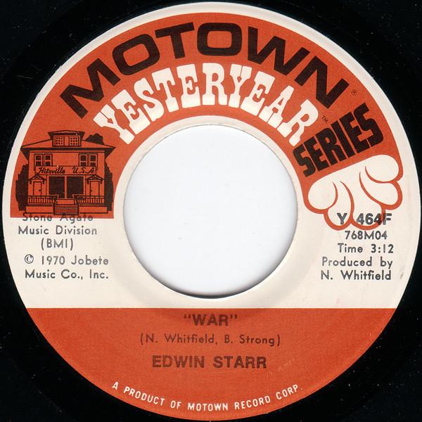 Edwin Starr - War / Stop The War Now