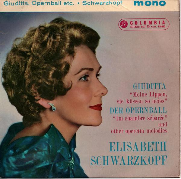 Elisabeth Schwarzkopf - Sings Operetta - Giuditta, Opernball Etc.
