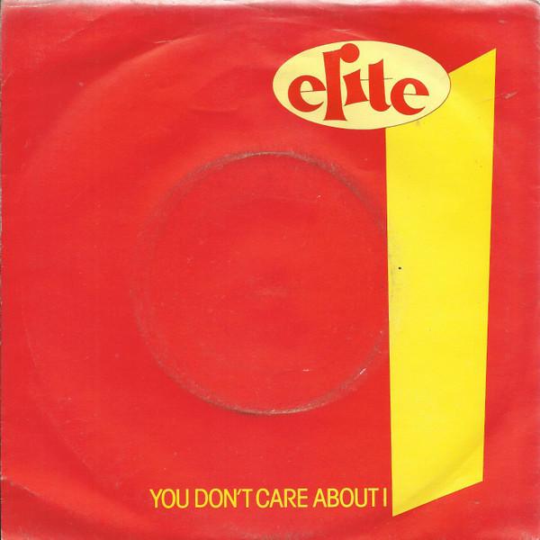 Elite (17) - You Don't Care About I